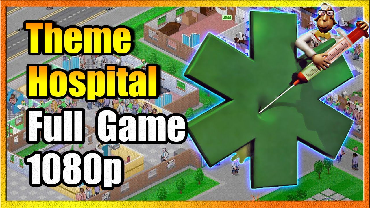 Theme Hospital Full Game. No Commentary.