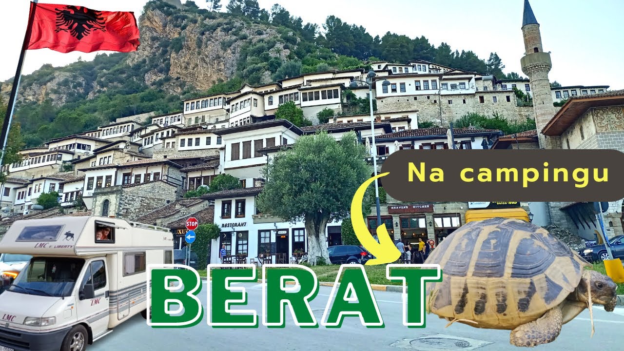 🇦🇱BERAT spacer na twierdzę. Camping NIKO. Albania