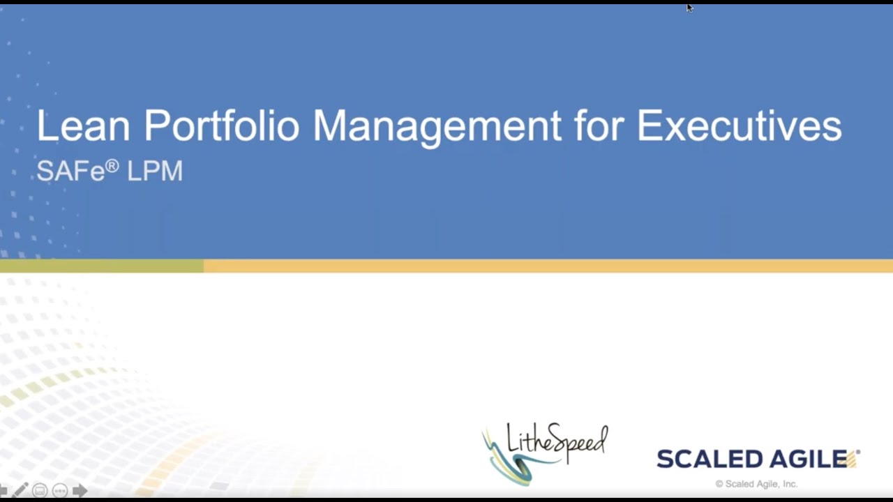 Implementing SAFe®  Lean Portfolio Management for Executives