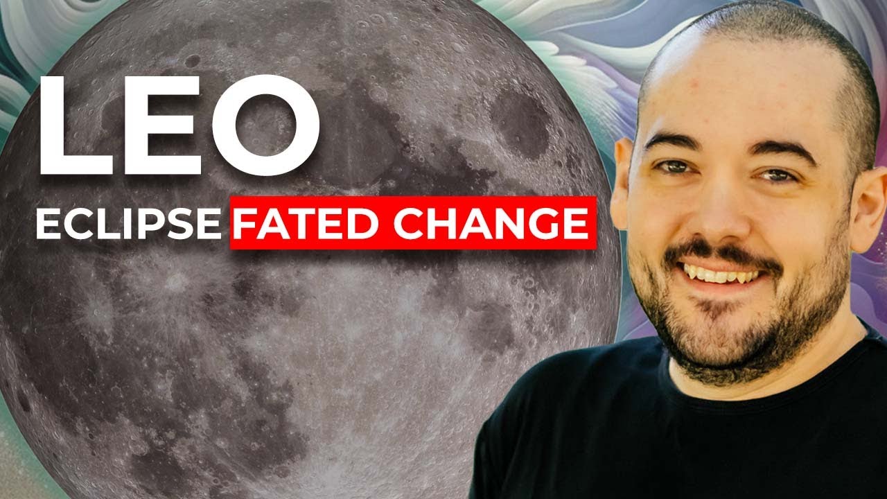 Leo Written In The Stars! Pisces Eclipse