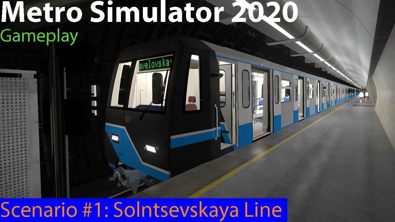 Metro Simulator 2020 Gameplay | Scenario #1: Solntsevskaya Line (Moscow Russia)