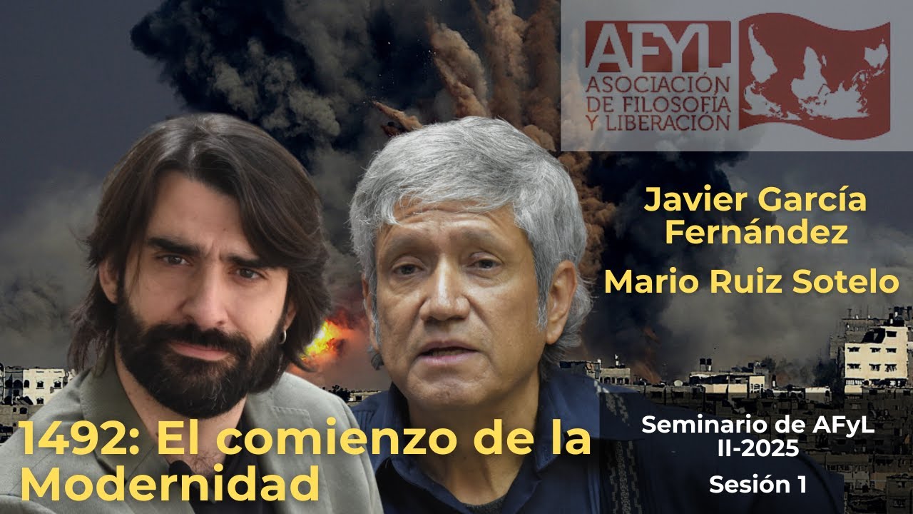 Seminario AFyL: Javier García y Mario Ruiz - 1492: El comienzo de la Modernidad (II-2025: Sesión 1)