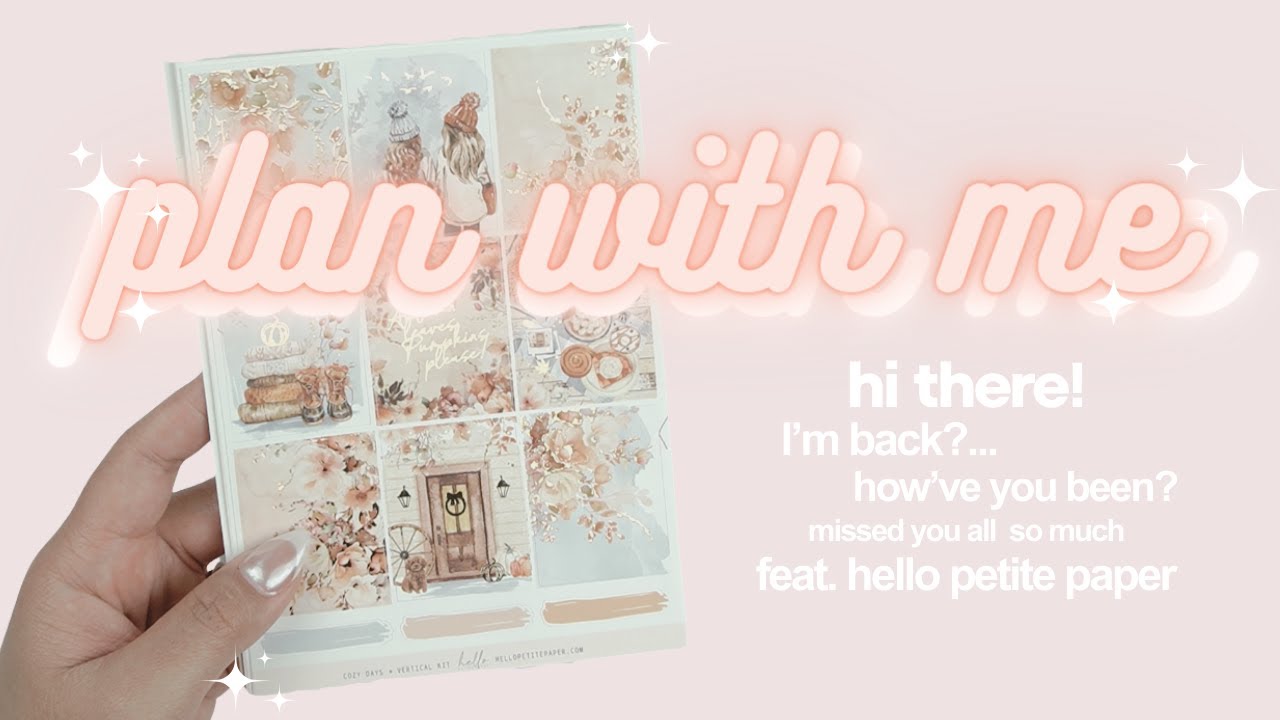 I'm Back! | Choppy & Chatty Talk Through Plan with Me feat. Hello Petite Paper | Part 1