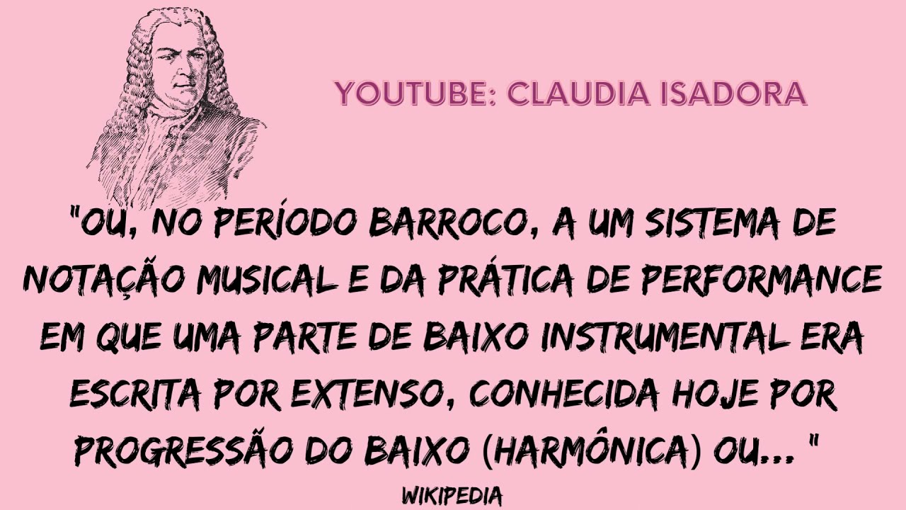O QUE &Eacute;, O QUE &Eacute;: Baixo Continuo