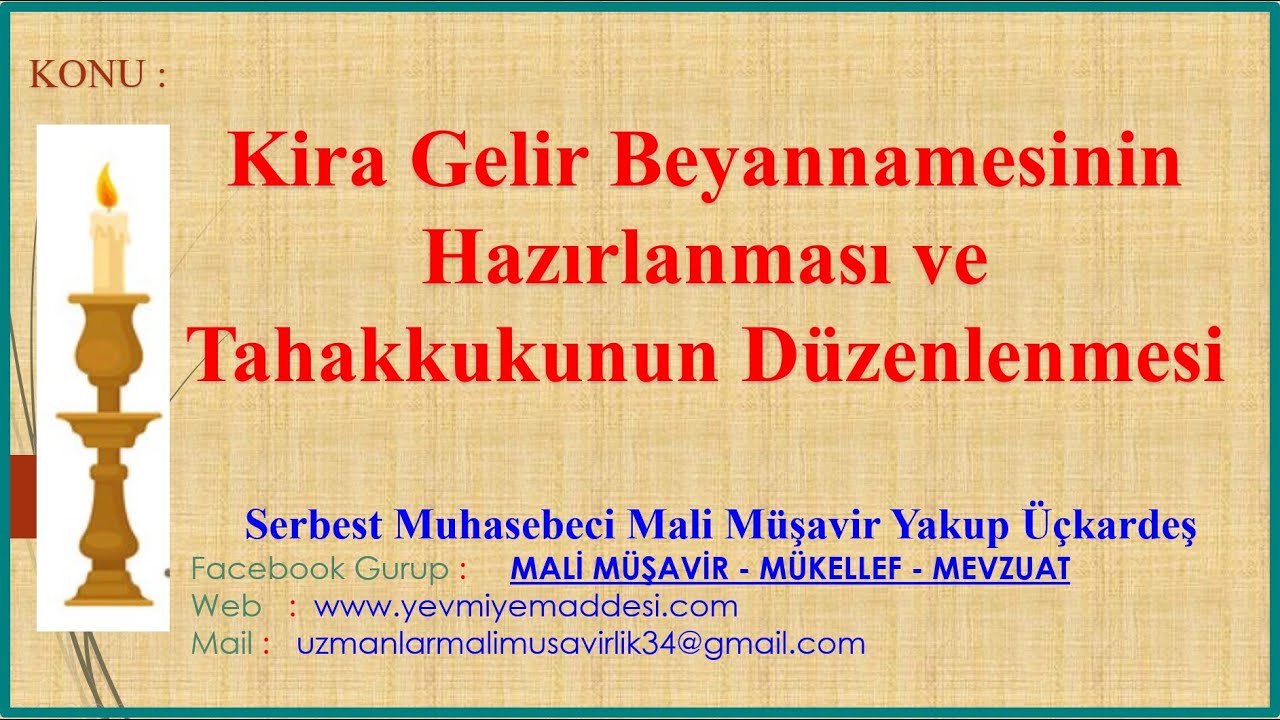 KİRA GELİRİ NASIL BEYAN EDİLİR? (KİRA BEYANNAMESİ NASIL HAZIRLANIR VE TAHAKKUK NASIL DÜZENLENİR)
