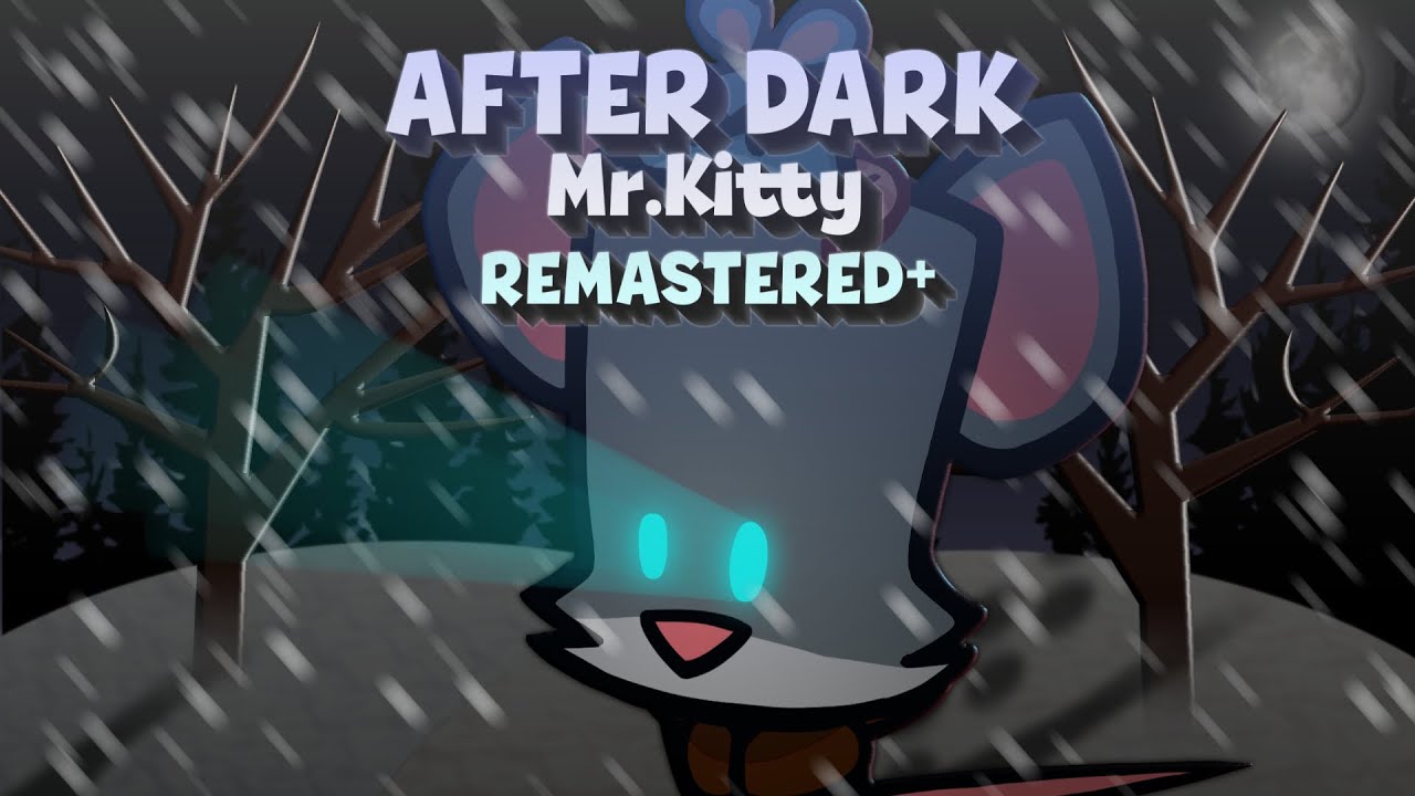 After Dark — Mr.Kitty | REMASTERED+ | Suspects animation