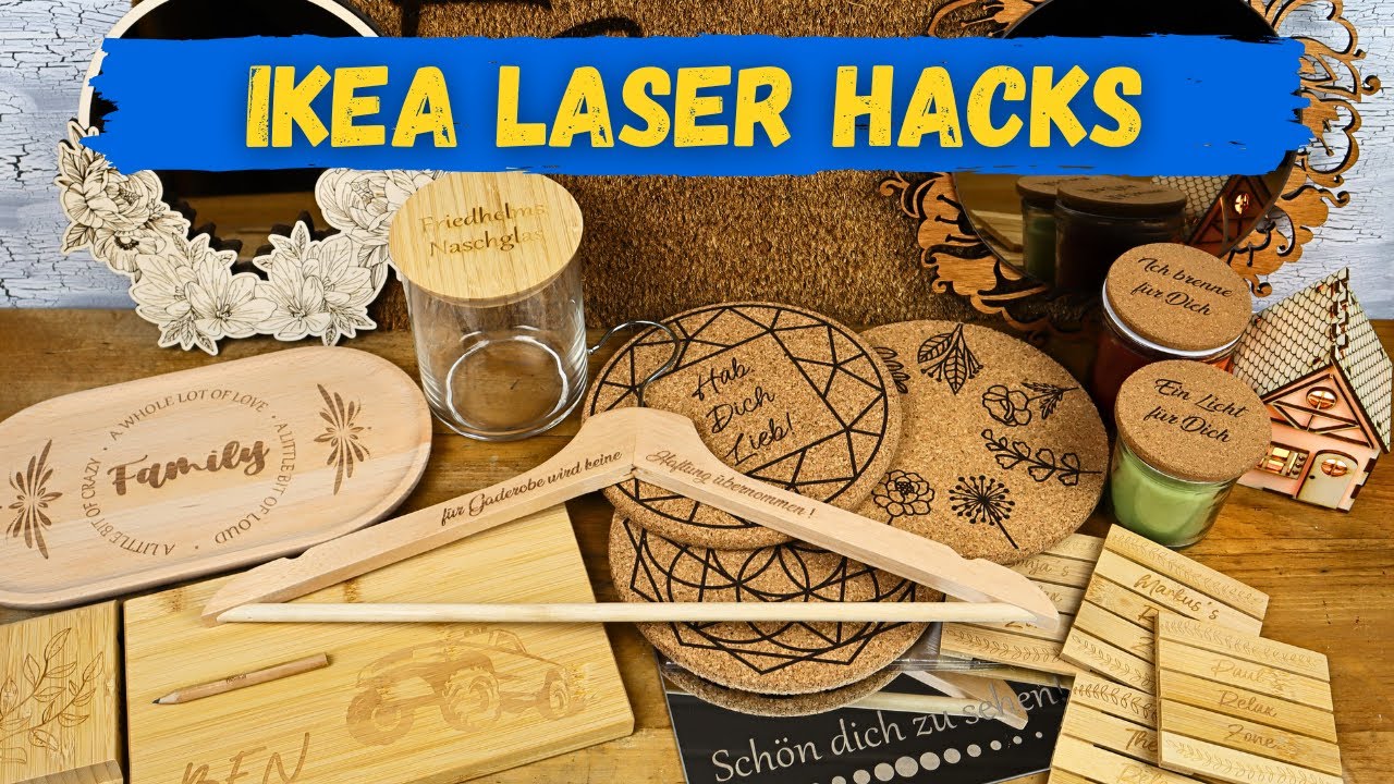 15 IKEA Laser Hacks - Holz, Kork, Bambus, Spiegel, Kokos gravieren