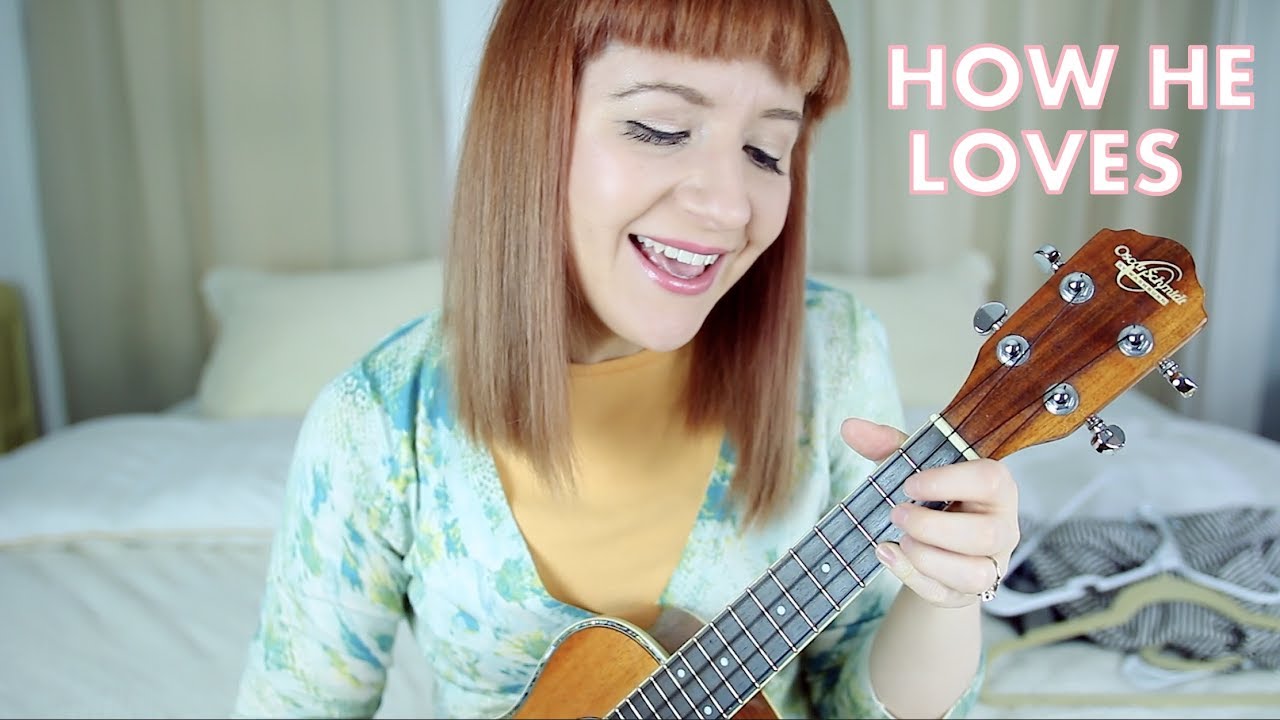 How He Loves - David Crowder (Ukulele Cover)