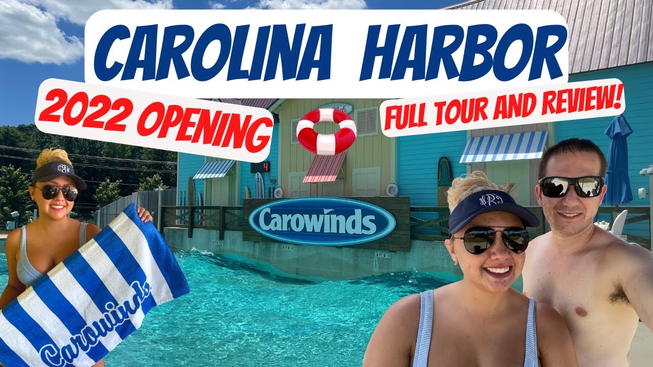 Carowinds' Carolina Harbor Waterpark 2022 FULL Opening Weekend Review | Adventure Episode 23