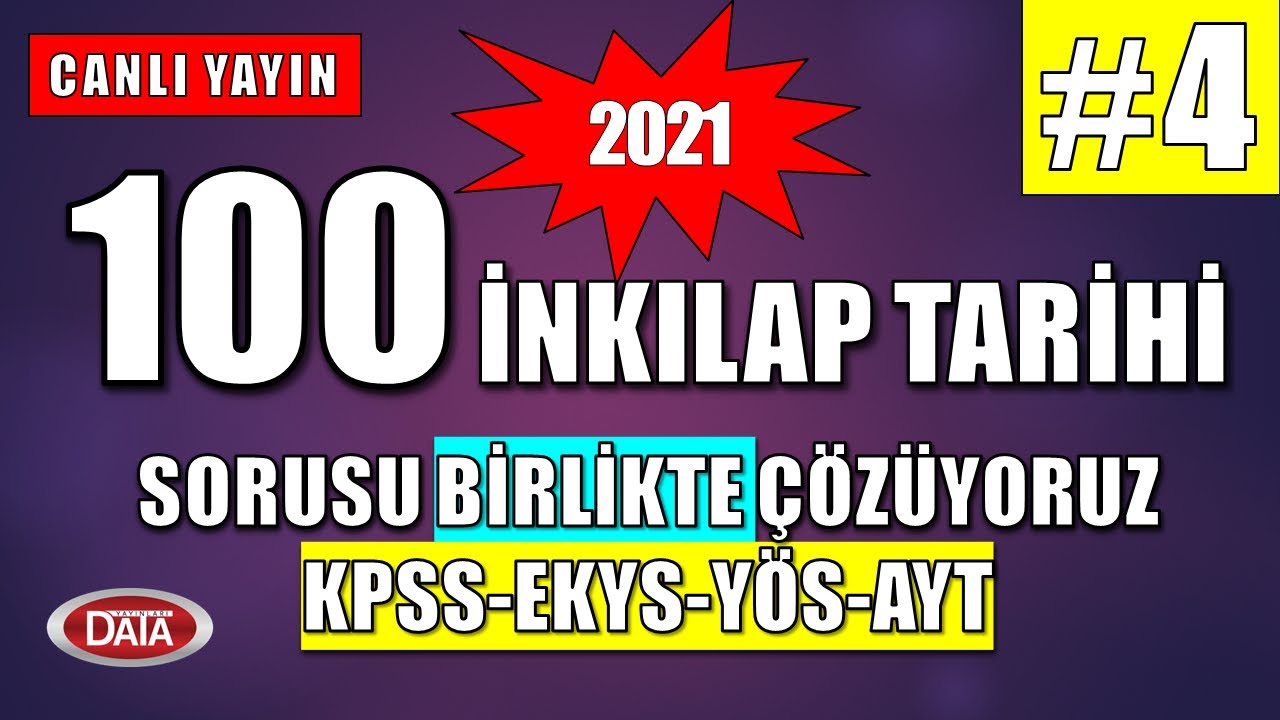 2021 KPSS - EKYS - YÖS 100 İNKILAP TARİHİ SORUSU ÇÖZÜYORUZ    🔴CANLI YAYIN