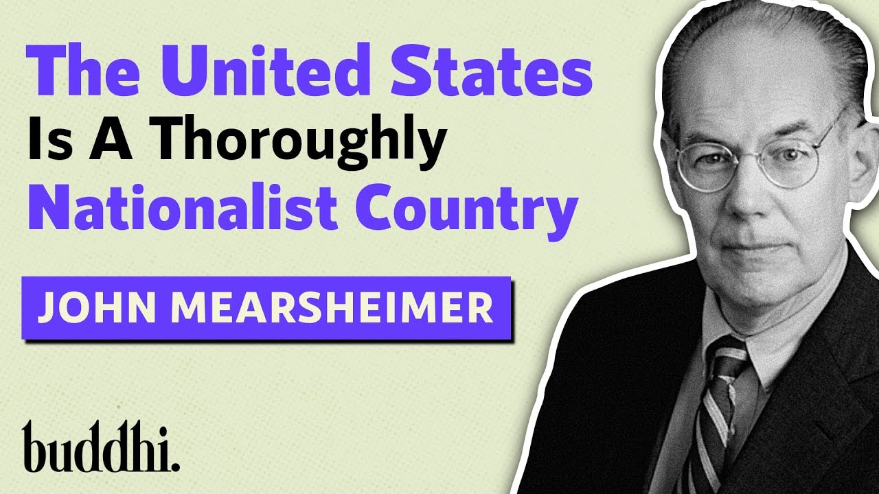 John Mearsheimer - Nationalism OR Liberalism | Most Powerful Political Ideology In The World