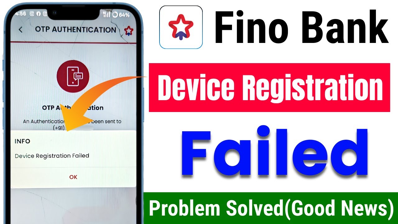 fino pay app device registration failed| device registration failed fino payment bank|fino bank news