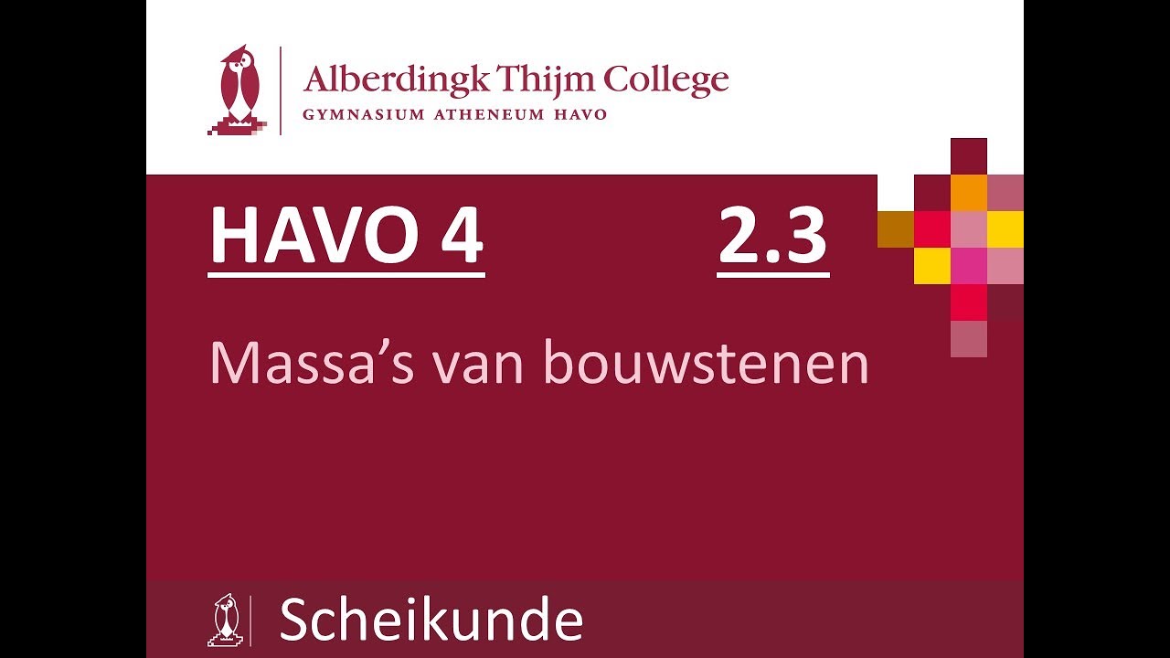 H4 - 2.3 Massa's van bouwstenen