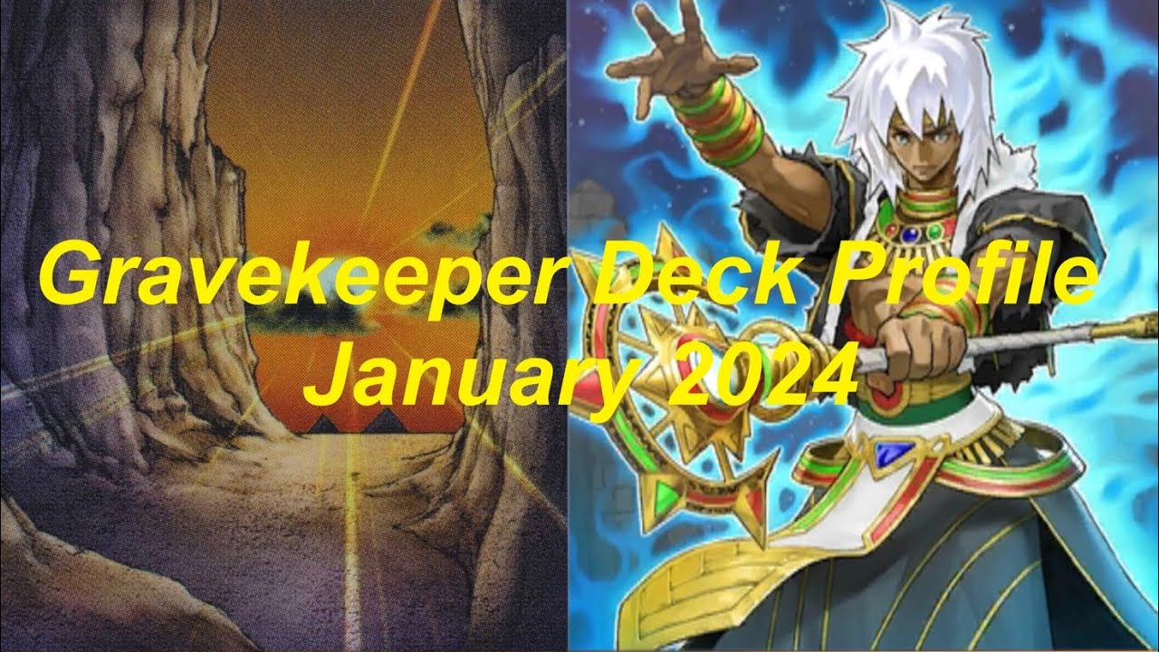 Gravekeeper Deck Profile - January 2024