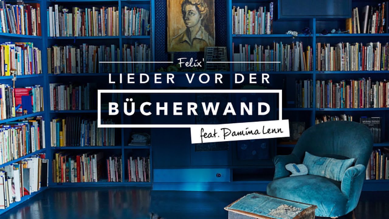 Felix' Lieder vor der Bücherwand (05) Rewrite the Stars - Pamina Lenn
