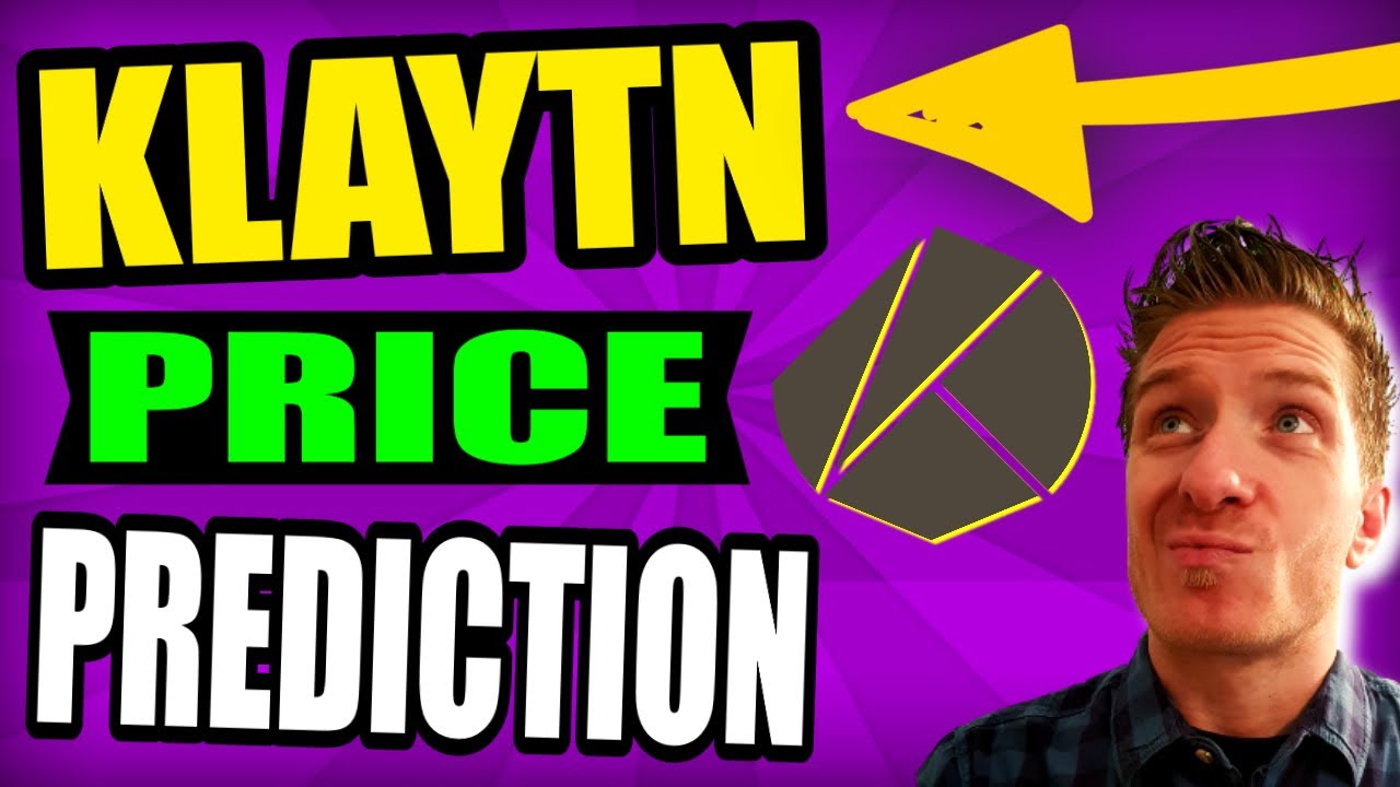 KLAYTN Price Prediction 2021-2022 ⭐ KLAY Price Prediction 2021-2025 ⭐⭐⭐