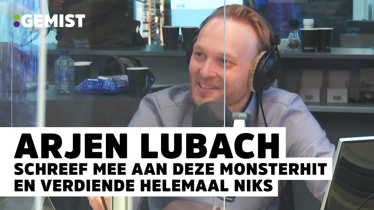 Hoe ARJEN LUBACH genaaid werd met een hit van KYGO | 538 Gemist