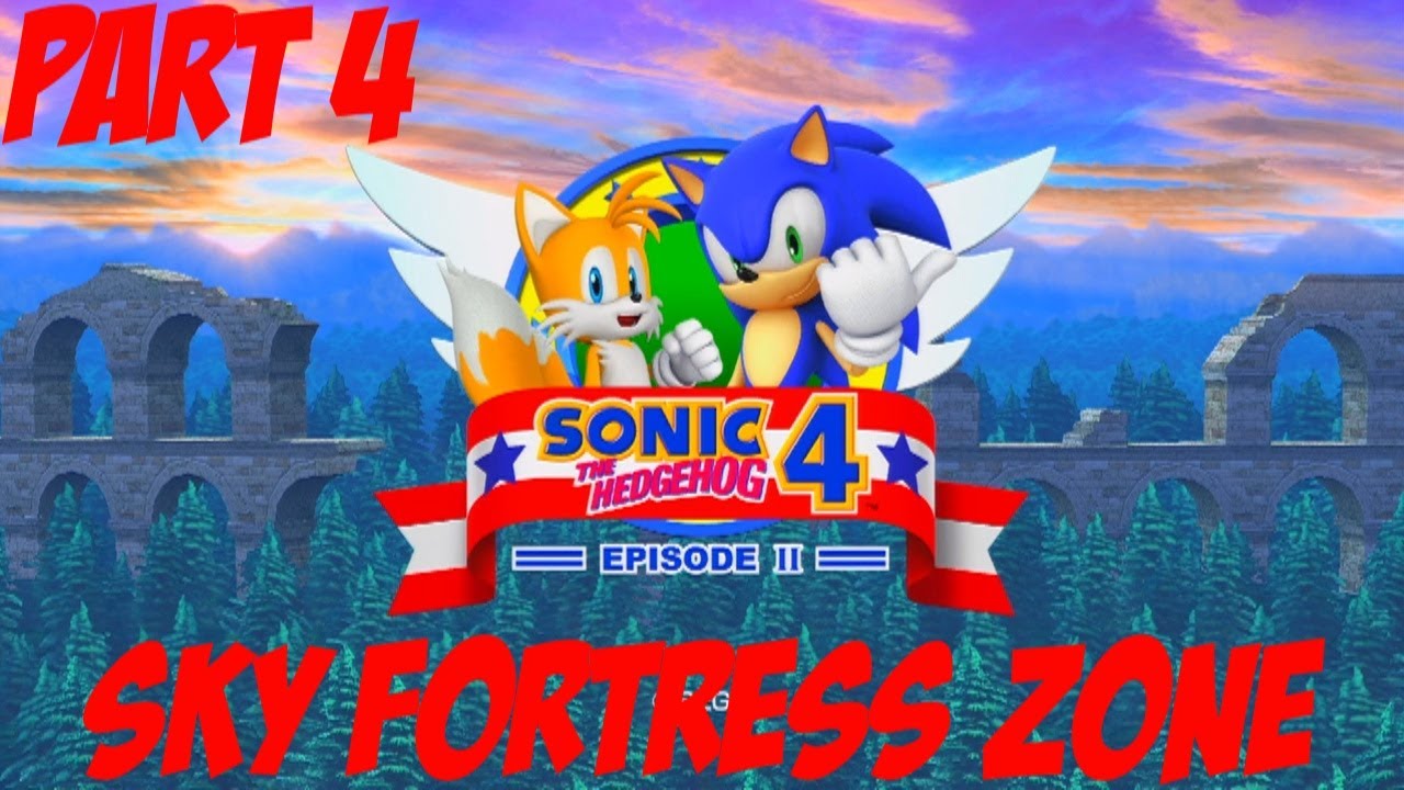 Sonic the Hedgehog 4: Episode 2 Playthrough (Part 4 of 6) - Sky Fortress Zone