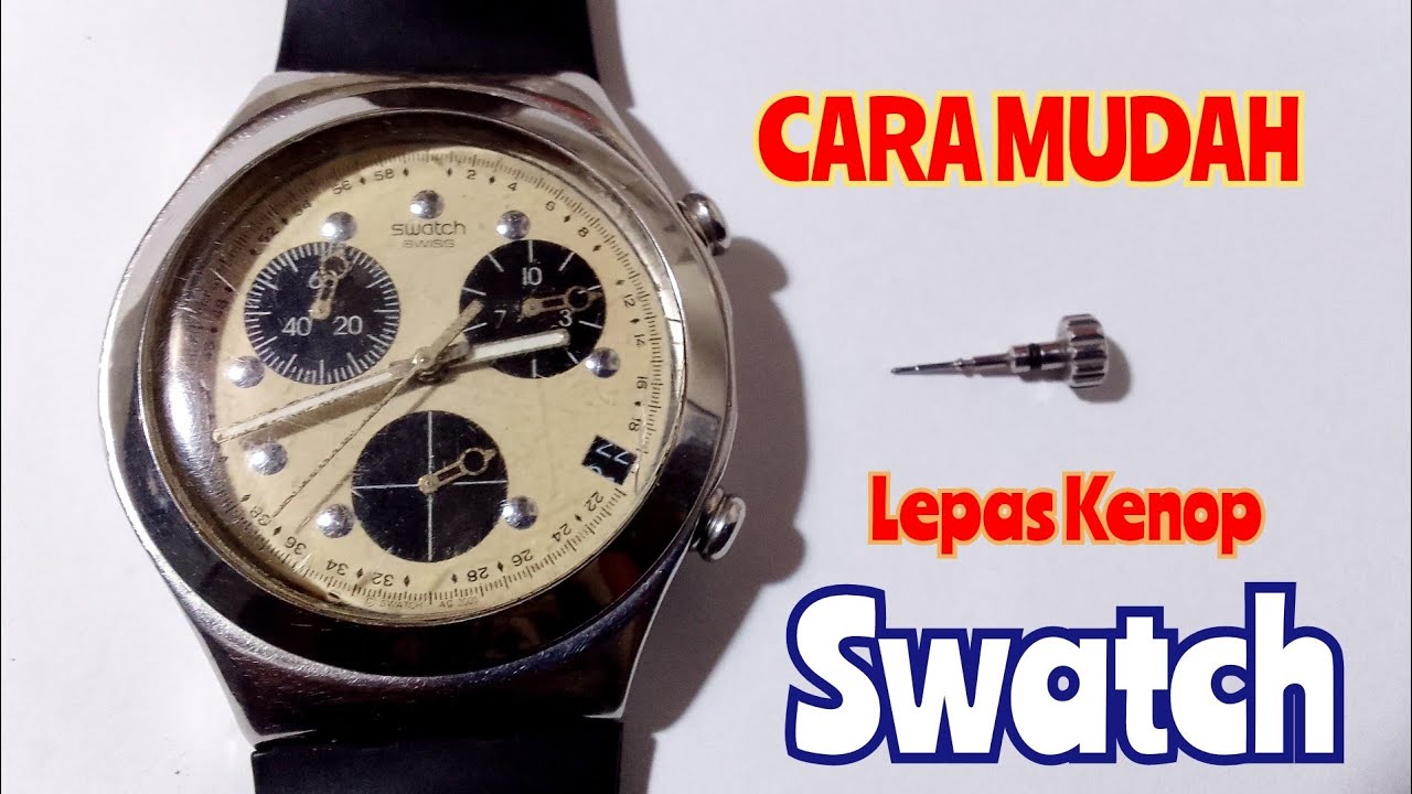 untuk service jam swatch, tukang service harus tahu ini.
