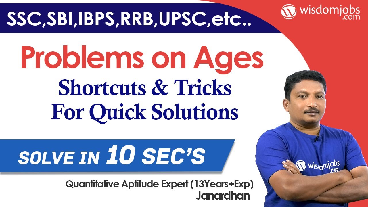 Problems on Ages - Shortcuts & Tricks For Quick Solutions | 12 March 2020 @Wisdom jobs