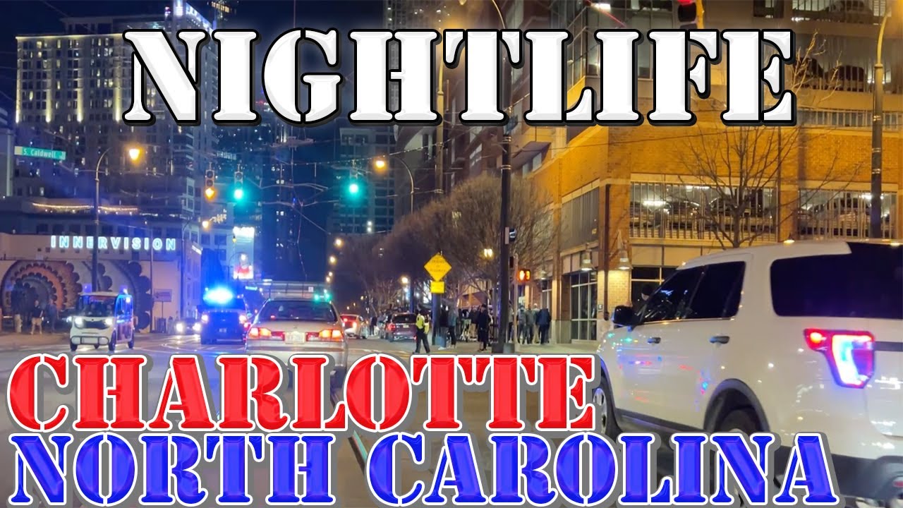 Charlotte - North Carolina - Nightlife Drive