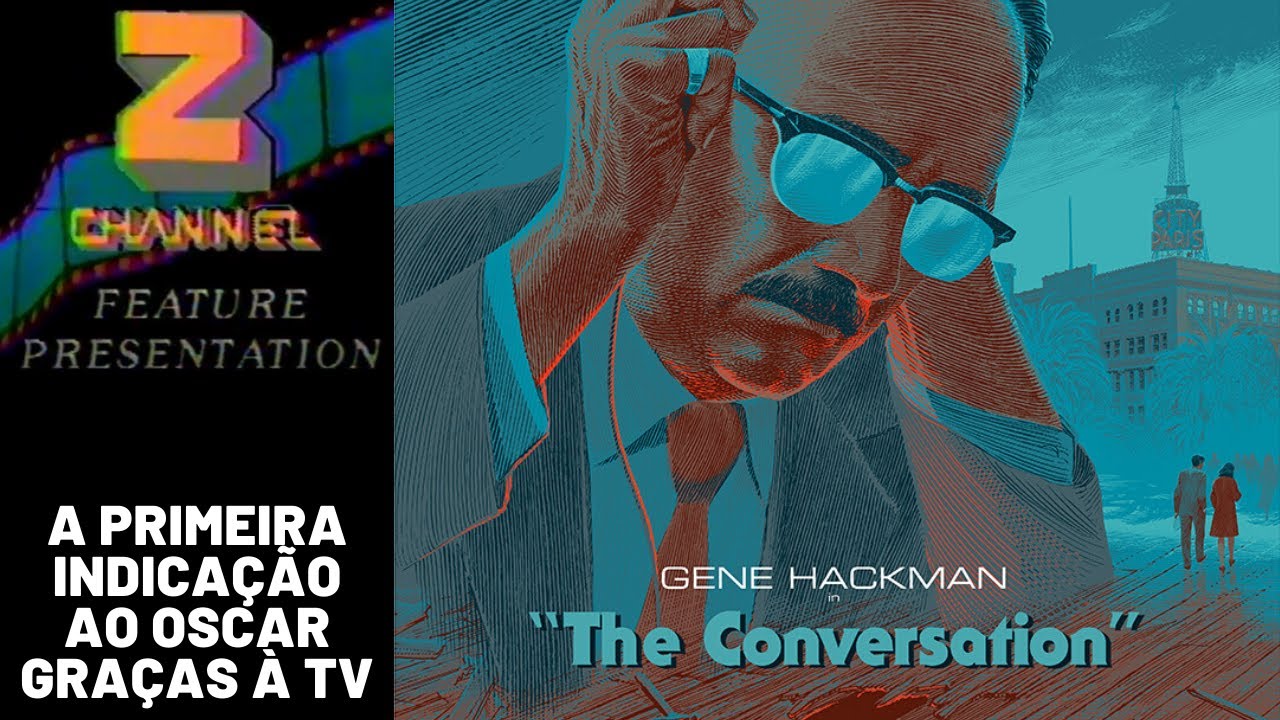 Z Channel e o primeiro filme indicado graças à televisão - Histórias do Oscar #23