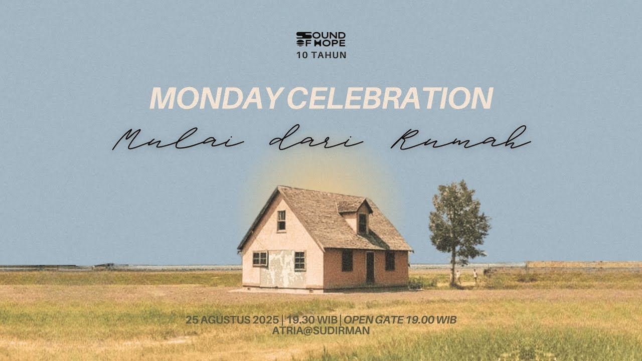 SOH Monday Celebration | 25 Agustus 2025