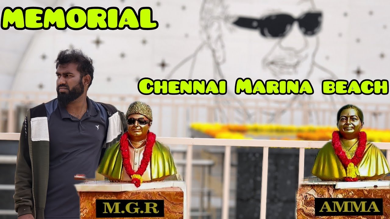சென்னை மெரினா MEMORIAL அம்மா ,MGR AND கருணாநிதி |#chennai #mgr #amma #marina #memories #vlog #travel