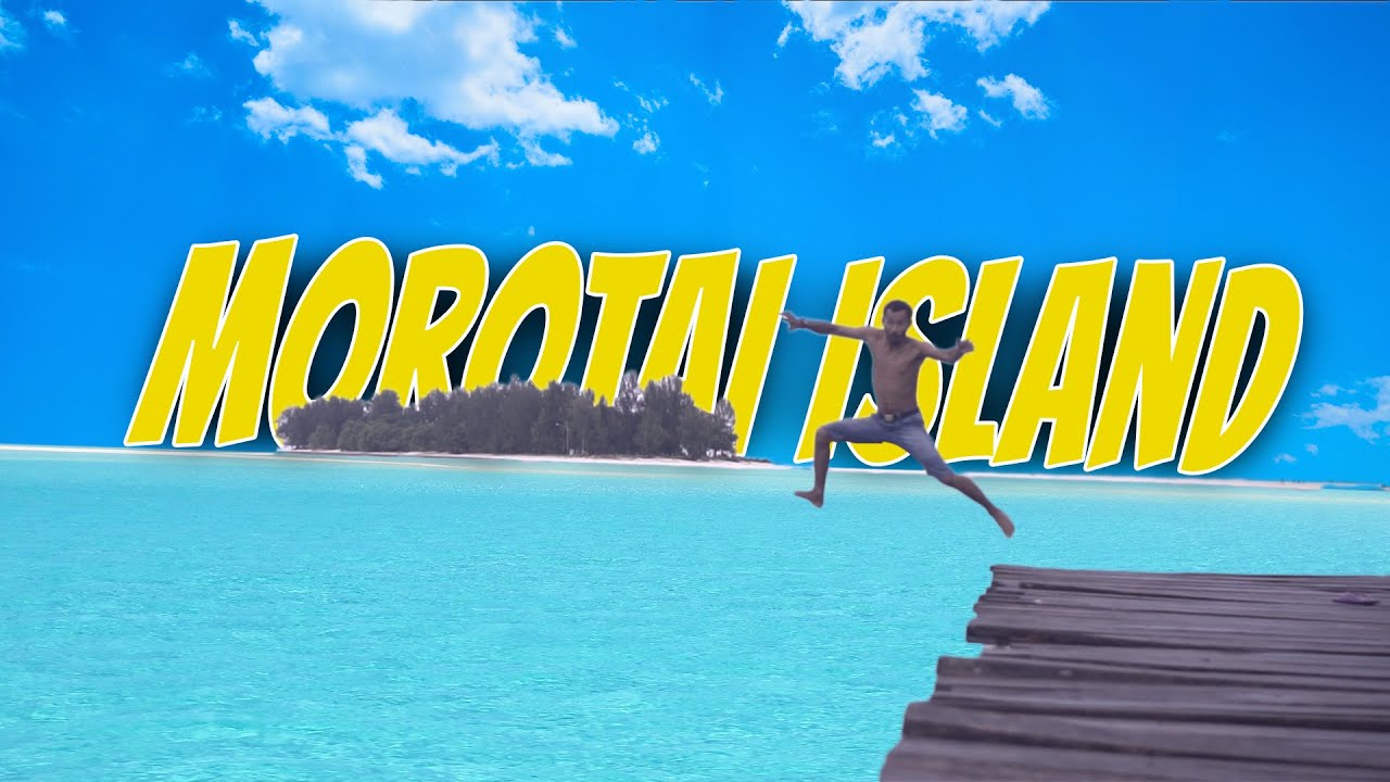 Harga Jalan - Jalan Ke Pulau Dodola, Morotai, Maluku Utara.