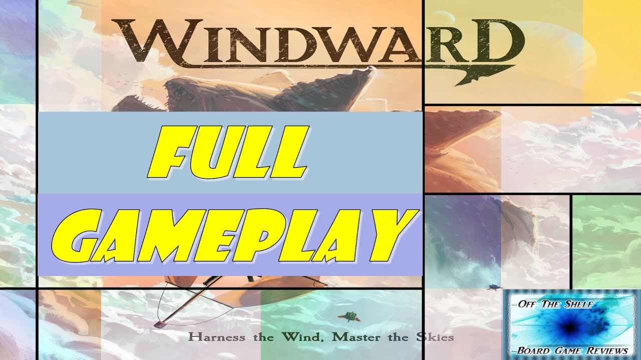 Windward - Full Gameplay