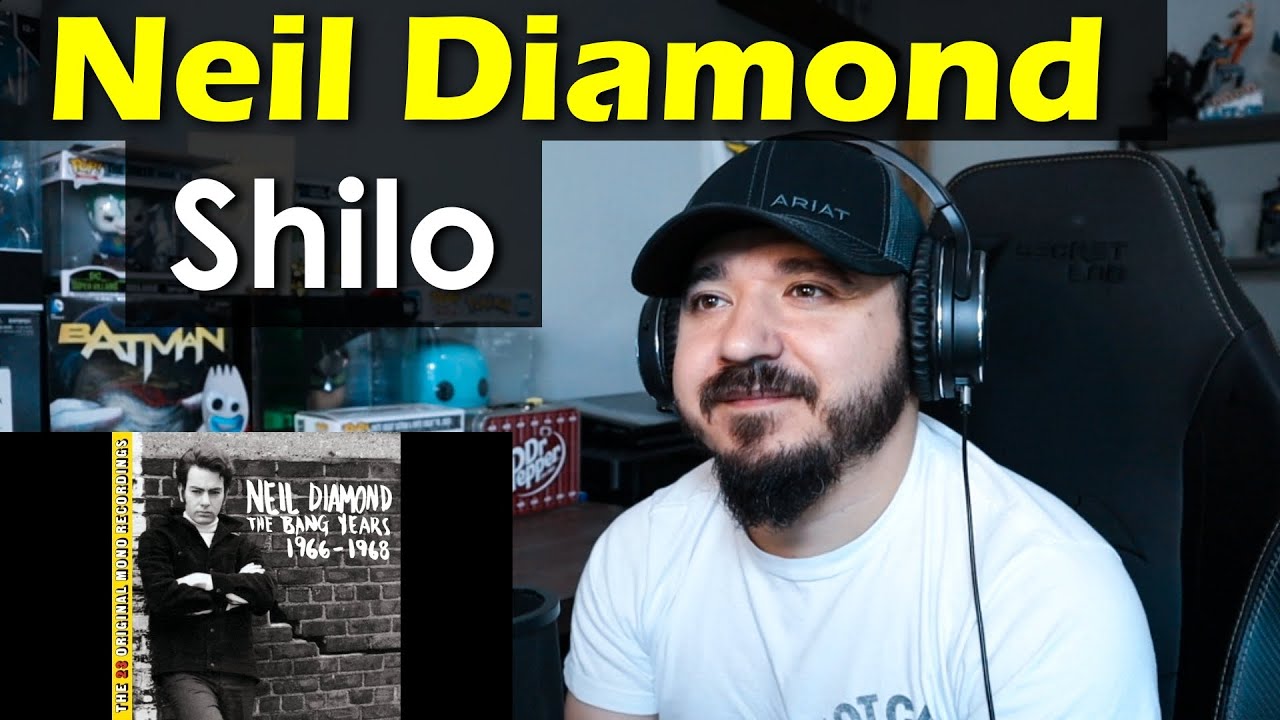NEIL DIAMOND - Shilo | FIRST TIME REACTION
