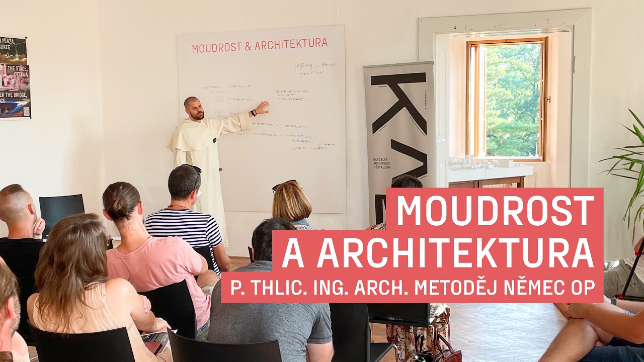 Přednáška Moudrost & Architektura