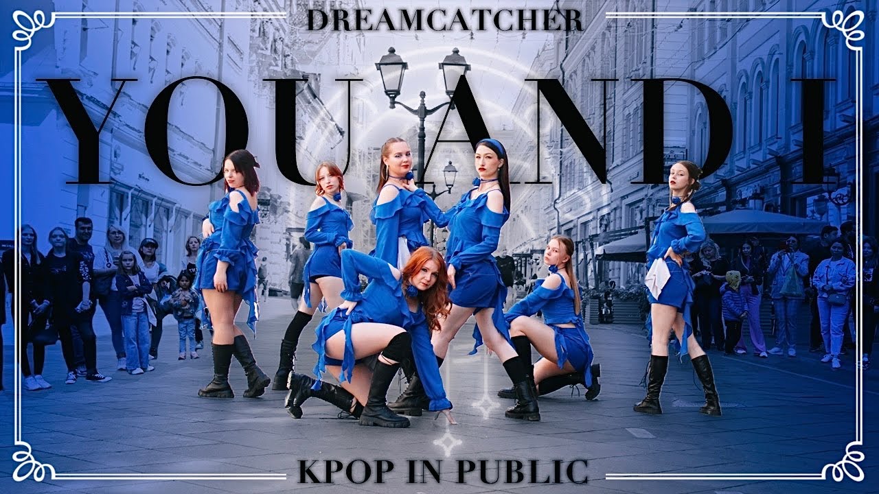 [KPOP IN PUBLIC, Russia] DREAMCATCHER (드림캐쳐) - You and I - dance cover by SANDWITCH [ONE TAKE]