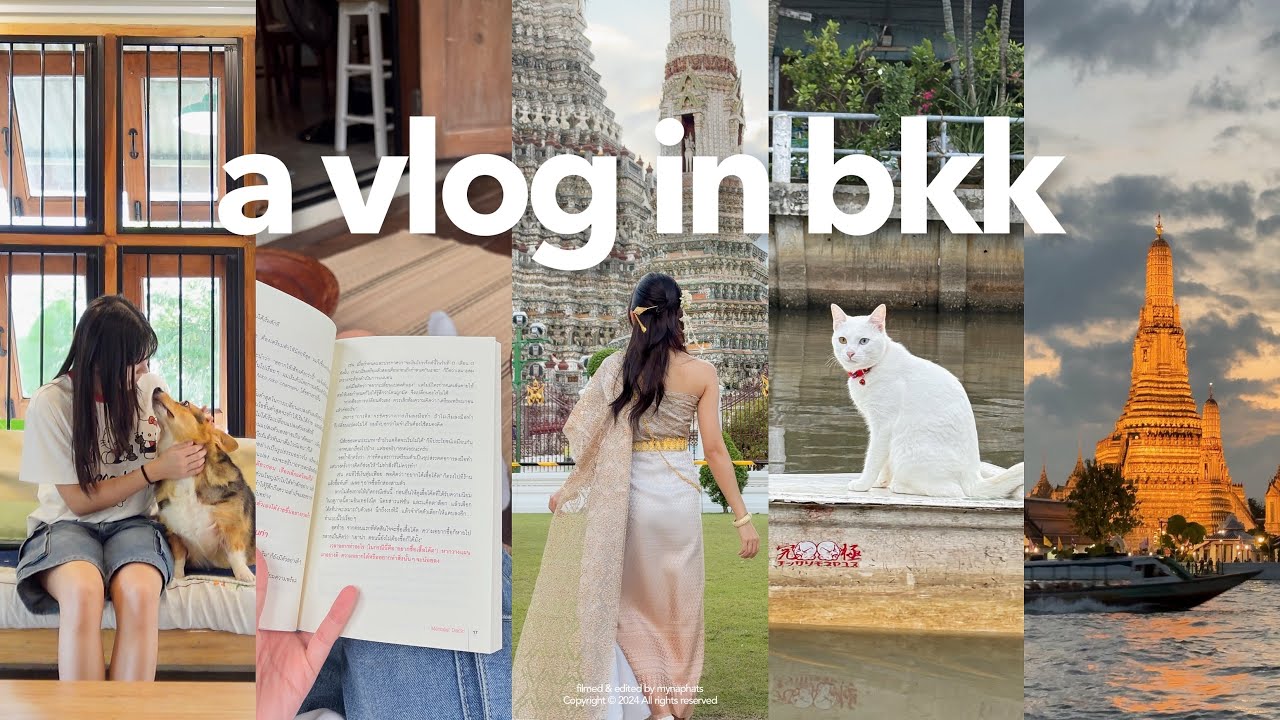 A vlog in bkk 🌆 แต่งชุดไทยเที่ยววัดอรุณ, ไปตลาดเก่าหัวตะเข้ พายเรือกับแมว 🐈