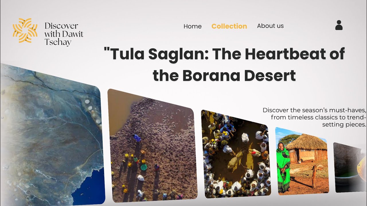 Tula Saglan: The Heartbeat of the Borana Desert