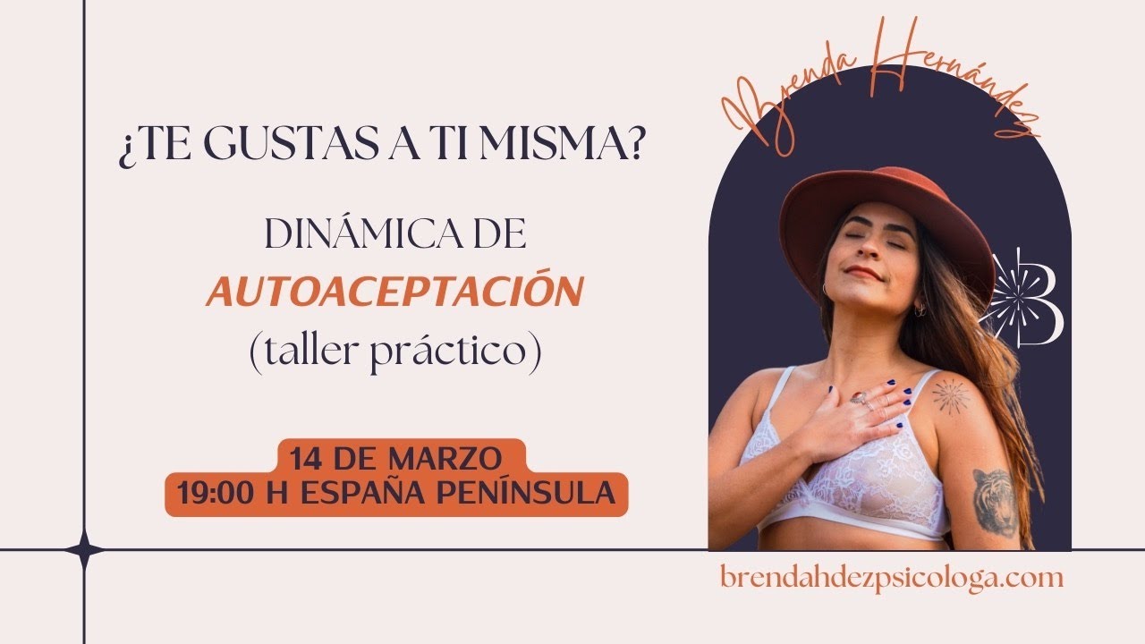 ¿TE GUSTAS A TI MISMA? Dinámica de AUTOACEPTACIÓN (taller práctico) 🌟