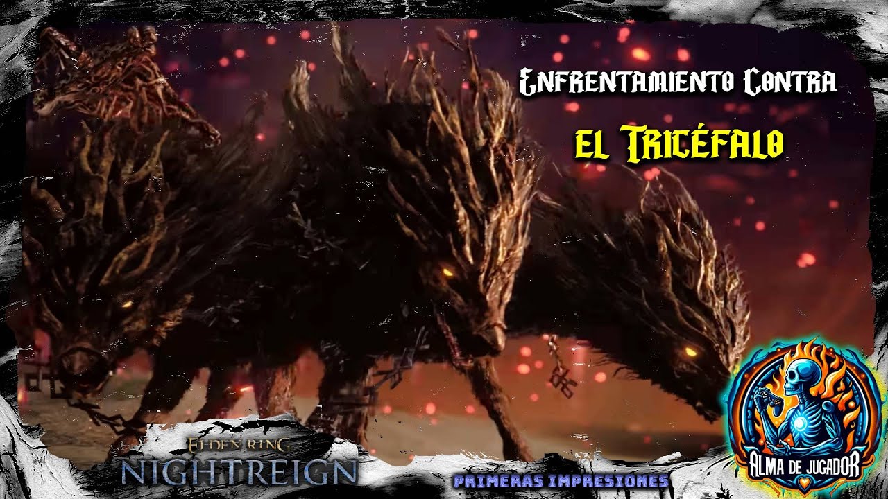 [Primer vistazo] Nos enfrentamos al Tricéfalo - Elden Ring NIGHTREIGN