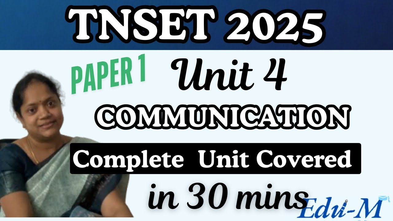 Unit 4 / Communication Complete Unit Covered/TNSET/UGCNET