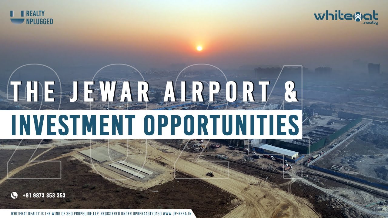 Jewar Airport  Update 2024 | Noida International l Airport | Whitehat Realty