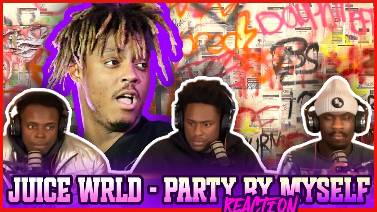 Juice WRLD - Party By Myself (Official Music Video) | Reaction
