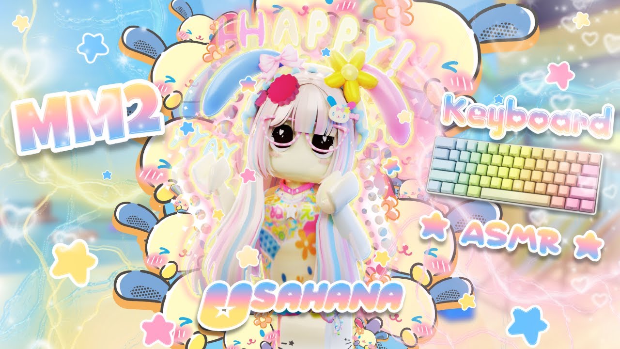 ˗ˏˋ ꒰ MM2 but it's Keyboard ASMR as USAHANA.ᐟ ꒱ ˎˊ˗  [Roblox Murder Mystery 2]