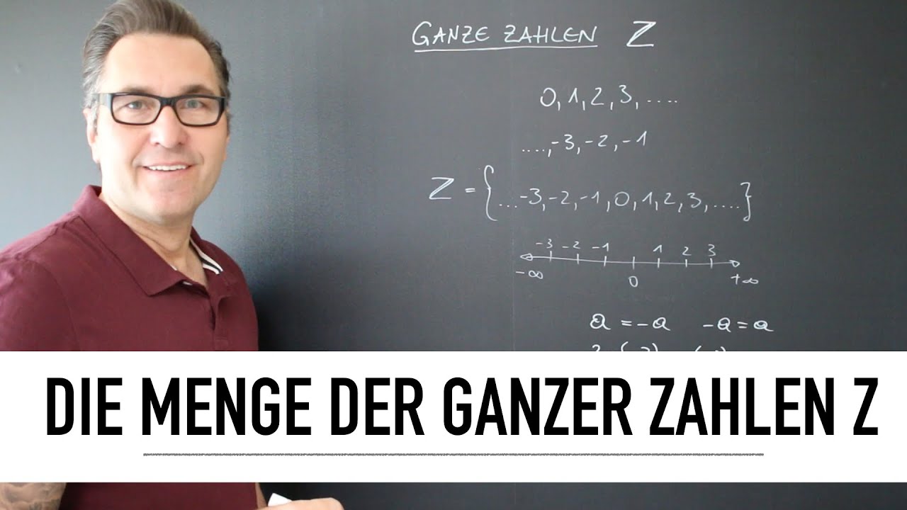 Welche Zahlen gehören zu den ganzen Zahlen? | Die ganzen Zahlen - Z | Ganzzahlen | Inverse Gegenzahl