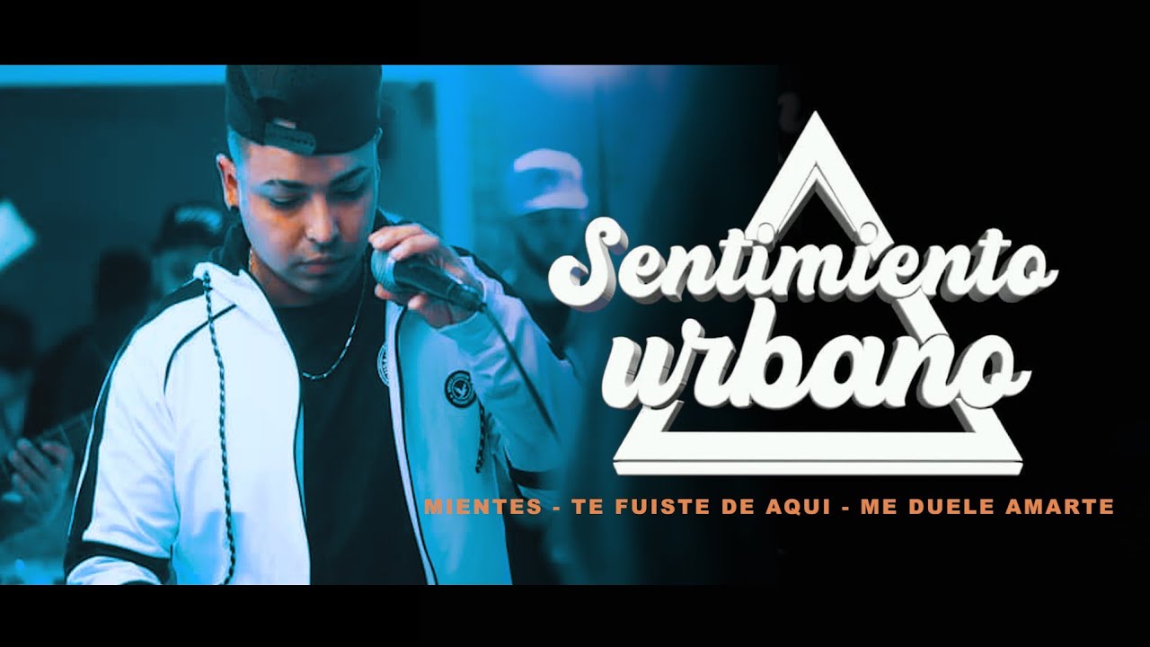 Sentimiento Urbano 🎵 Mientes ❌ Te fuiste de aqui ❌ Me duele amarte 🔥 Sesion Cumbia 2022