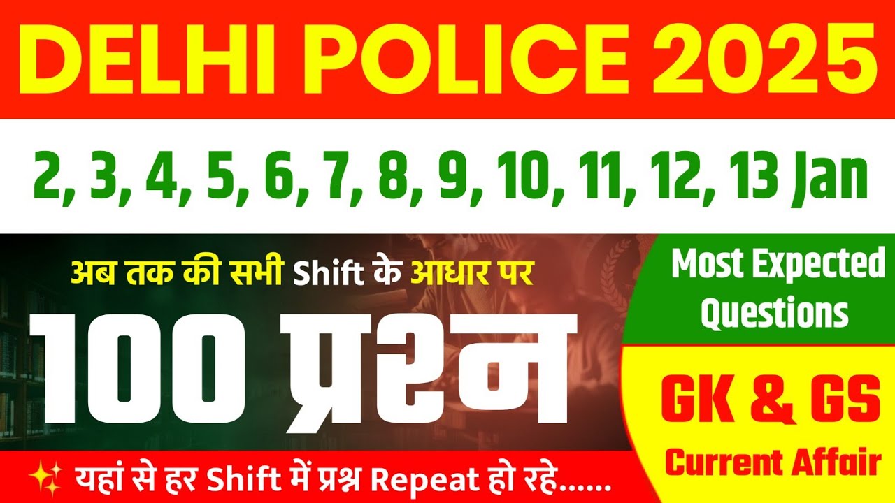 Delhi Police 100 GK Expected Questions | Delhi Police Paper Analysis 2026 | Today Analysis