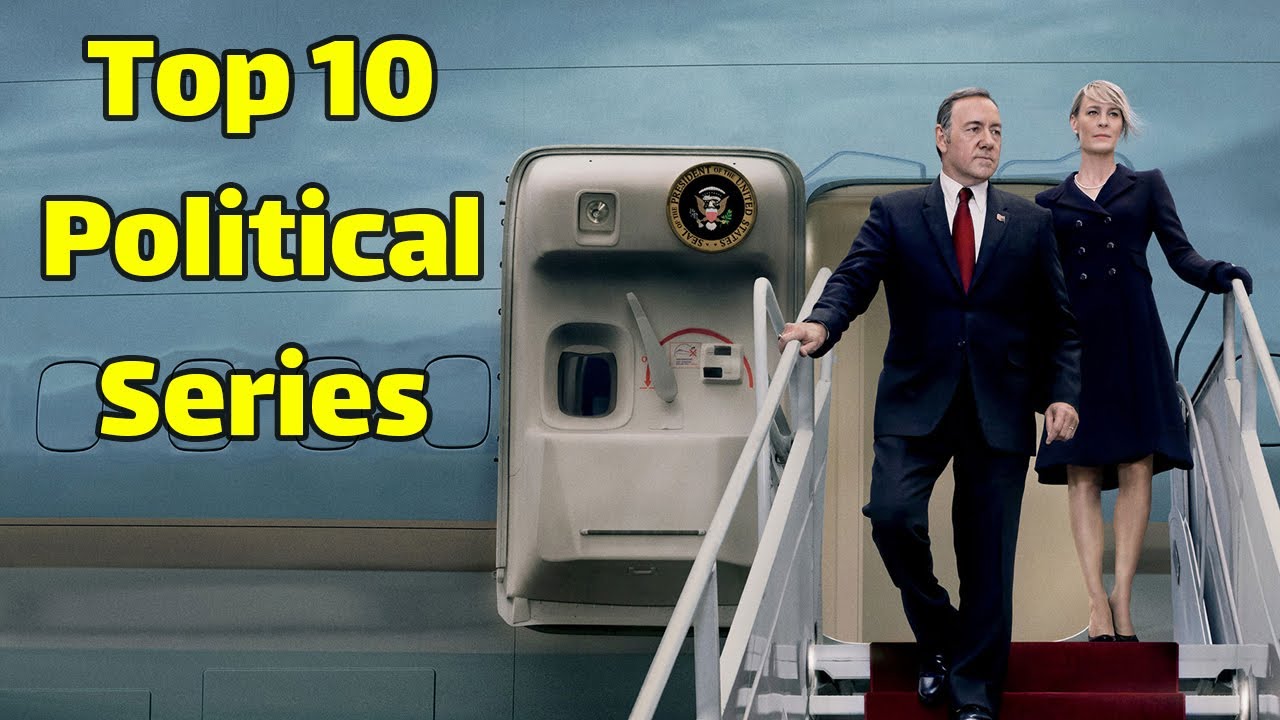 Top 10 political series | best political series to watch