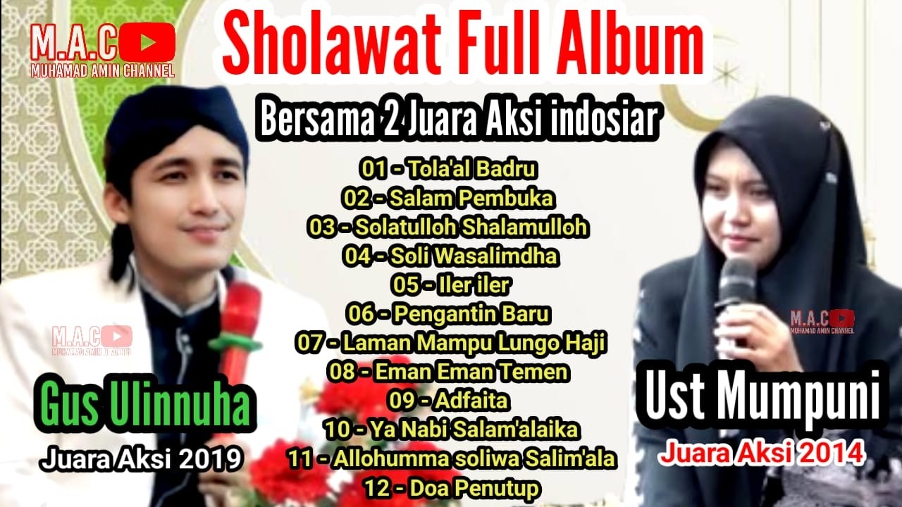SHOLAWAT FULL DUET TERBARU || GUS ULINNUHA FT UST MUMPUNI SANG JUARA AKSI INDOSIAR - RAMADHAN 2026