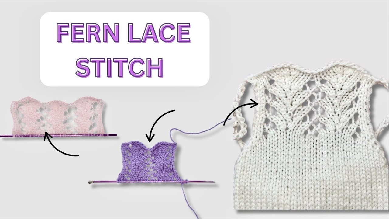 Fern Lace Stitch How To