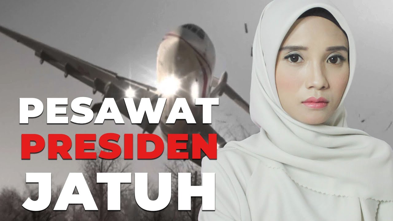 Jatuhnya Pesawat Sang Presiden