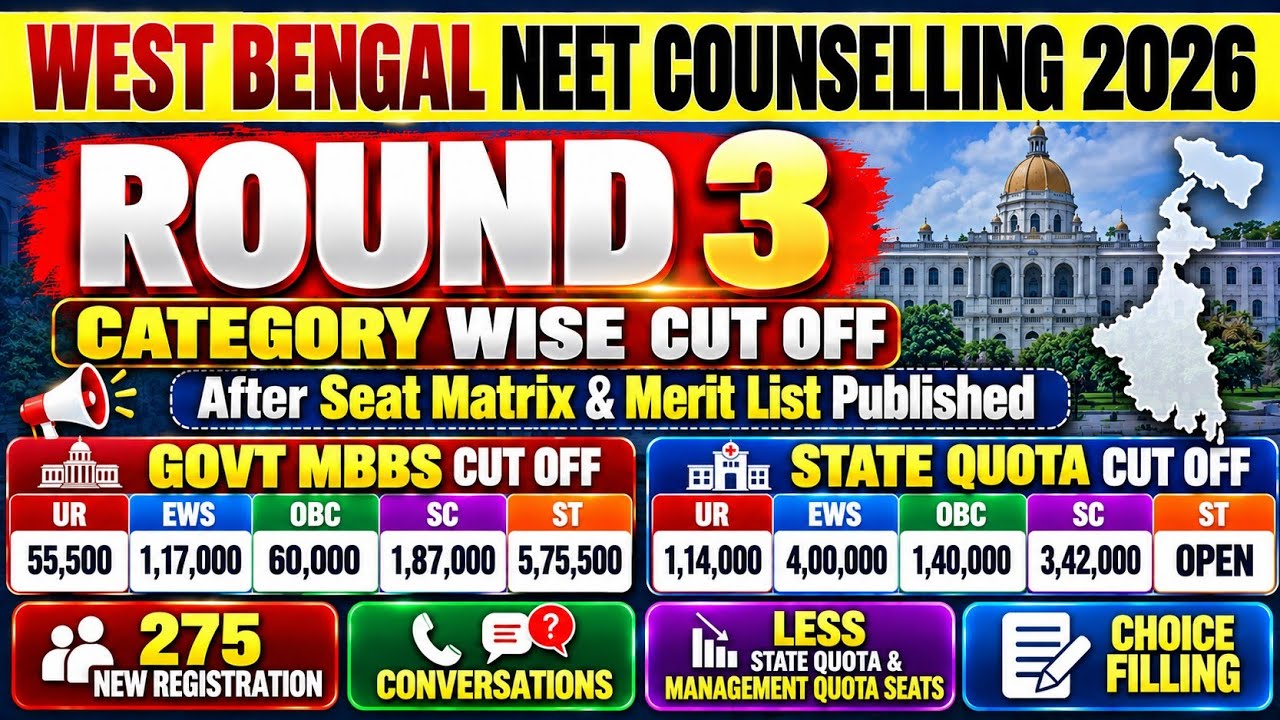 NEET UPDATE 🔥W.B. NEET Counselling 2026 | Round 3 Merit List & Seat Matrix | Expected Cut Off #neet