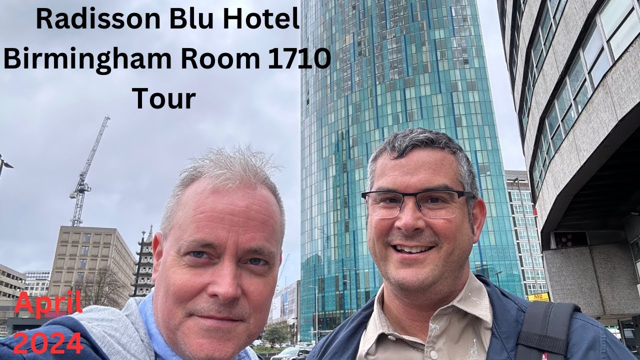 Radisson Blu Hotel - Birmingham Room Tour